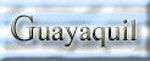 Guayaquil